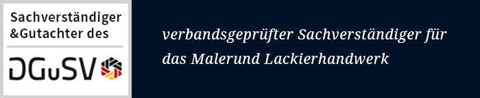 geprüfter Sachverständiger und Gutachter für das Maler- und Lackiererhandwerk